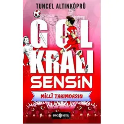 Gol Kralı Sensin 3 - Milli Takımdasın - Tuncel Altınköprü - Genç Hayat