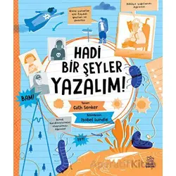 Hadi Bir Şeyler Yazalım! - Cath Senker - İthaki Çocuk Yayınları