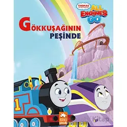 Gökkuşağının Peşinde - Thomas ve Arkadaşları - Claire Sipi - Eksik Parça Yayınları