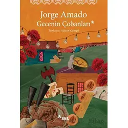 Gecenin Çobanları - Jorge Amado - Sel Yayıncılık