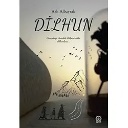 Dilhun - Aslı Albayrak - Luna Yayınları