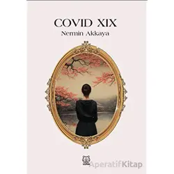 Covid - XIX - Nermin Akkaya - Luna Yayınları