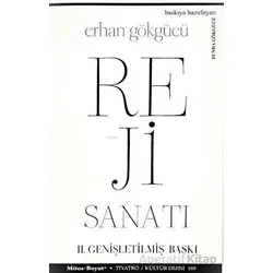 Reji Sanatı II. Genişletilmiş Baskı - Erhan Gökgücü - Mitos Boyut Yayınları