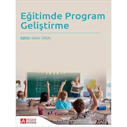Eğitimde Program Geliştirme - Haluk Ünsal - Pegem Akademi Yayıncılık