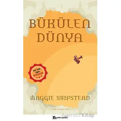 Bükülen Dünya - Maggie Shipstead - Sander Yayınları