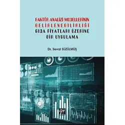 Faktör Analizi Modellerinin Belirlenebilirliği - Seval Süzülmüş - Gazi Kitabevi