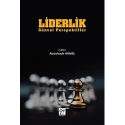 Liderlik - Abdulkadir Gümüş - Gazi Kitabevi