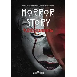 Horror Story - Ölüyü Uyandırma - Kolektif - Yediveren Yayınları