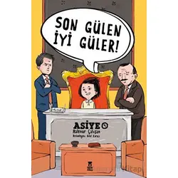 Asiye 4 - Son Gülen İyi Güler - Halenur Çalışan - Taze Kitap
