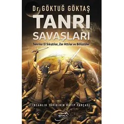 Tanrı Savaşları - Göktuğ Göktaş - Şira Yayınları