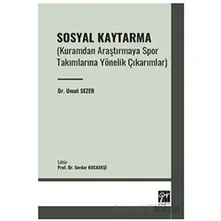 Sosyal Kaytarma - Umut Sezer - Gazi Kitabevi