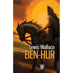 Ben-Hur - Lewis Wallace - Dorlion Yayınları