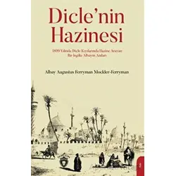 Diclenin Hazinesi - Augustus Ferryman Mockler- Ferryman - Dorlion Yayınları