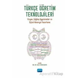 Türkçe Öğretim Teknolojileri - Kolektif - Nobel Akademik Yayıncılık