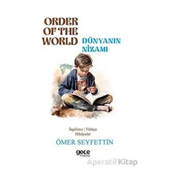 Order Of The World - Dünyanın Nizamı - Ömer Seyfettin - Gece Kitaplığı