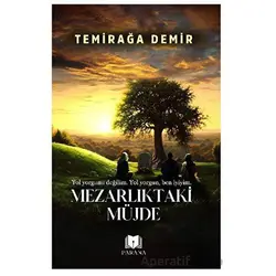 Mezarlıktaki Müjde - Temirağa Demir - Parana Yayınları