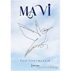 Mavi - Filiz Uygun Hajjar - İkinci Adam Yayınları