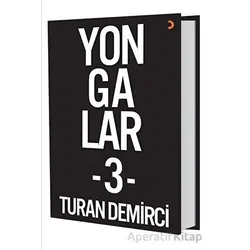 Yongalar 3 - Turan Demirci - Cinius Yayınları