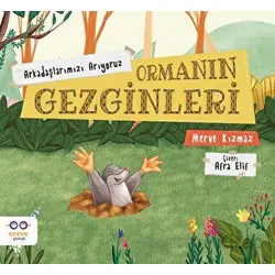 Ormanın Gezginleri - Arkadaşlarımızı Arıyoruz - Merve Kızmaz - Cezve Çocuk
