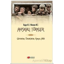 Ahıskalı Türkler - Mamaev Mahaç İlyasoviç - Berikan Yayınevi