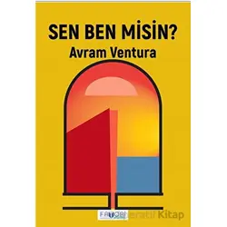 Sen Ben Misin? - Avram Ventura - Favori Yayınları
