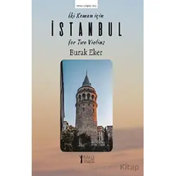 İki Keman İçin İstanbul - Burak Eker - Müzik Eğitimi Yayınları