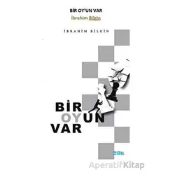 Bir Oy’un Var - İbrahim Bilgin - Mat Kitap