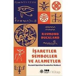 İşaretler, Semboller ve Alametler - Raymond Buckland - Doğan Novus