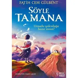 Söyle Tamana - Fatih Cem Gülbent - Masalperest