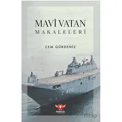 Mavi Vatan Makaleleri - Cem Gürdeniz - Pankuş Yayınları