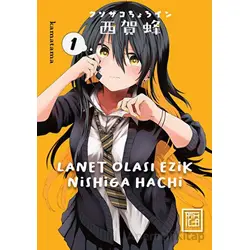Lanet Olası Ezik Nishiga Hachi 1 - Kamatama - Athica Yayınları