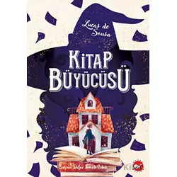Kitap Büyücüsü - Lucas de Sousa - Beyaz Balina Yayınları