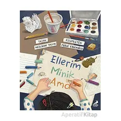 Ellerim Minik Ama - Neslihan Yalçın - Erdem Çocuk