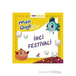 Mavi Dünya’dan Masallar- İnci Festivali - Kolektif - Erdem Çocuk