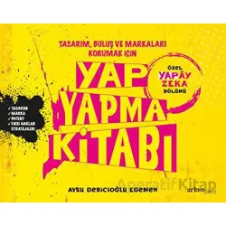 Yap Yapma Kitabı - Aysu Dericioğlu Egemen - Arkeoloji ve Sanat Yayınları