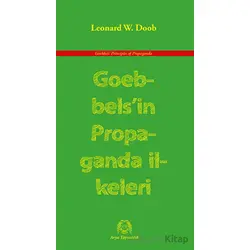 Goebbels’in Propaganda İlkeleri - Leonard W. Doob - Arya Yayıncılık