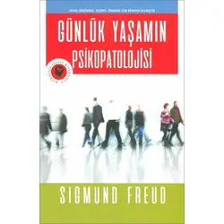 Günlük Yaşamın Psikopatolojisi-Sigmund Freud-Olympia Yayınları
