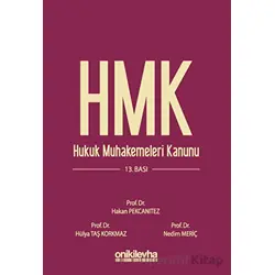 Hukuk Muhakemeleri Kanunu ve İlgili Mevzuat - Nedim Meriç - On İki Levha Yayınları