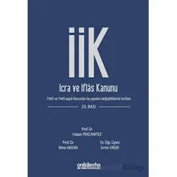 İcra ve İflas Kanunu ve İlgili Mevzuat - Evrim Erişir - On İki Levha Yayınları