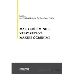 Maliye Biliminde Yapay Zeka ve Makine Öğrenimi - Filiz Giray - On İki Levha Yayınları