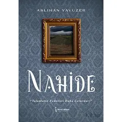 Nahide - Aslıhan Yavuzer - İkinci Adam Yayınları