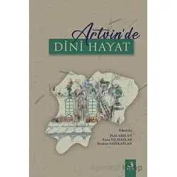 Artvinde Dini Hayat - Kolektif - Fecr Yayınları