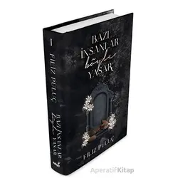 Bazı İnsanlar Böyle Yaşar - Filiz Puluç - İndigo Kitap
