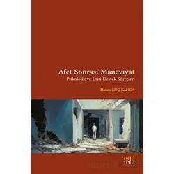 Afet Sonrası Maneviyat - Hatice Koç Kanca - Eski Yeni Yayınları