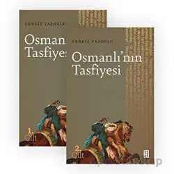 Osmanlının Tasfiyesi (2 Cilt) - Cengiz Yazoğlu - Ketebe Yayınları