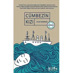 Cümbezin Kızı - Ülkü Demiray - Bilge Kültür Sanat