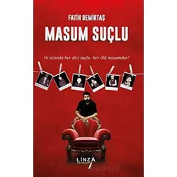 Masum Suçlu - Burak Fatih Demirtaş - Linza Yayınları