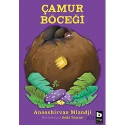 Çamur Böceği - Anooshirvan Miandji - Bilgi Yayınevi