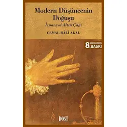 Modern Düşüncenin Doğuşu Güncellenmiş - Cemal Bali Akal - İletişim