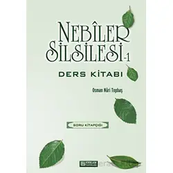 Nebiler Silsilesi 1 - Soru Kitabı - Osman Nuri Topbaş - Erkam Yayınları